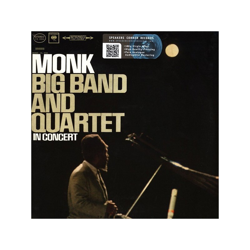 Monk Thelonius– Big Band And Quartet In Concert|2016      Speakers Corner Records ‎– CS 8964