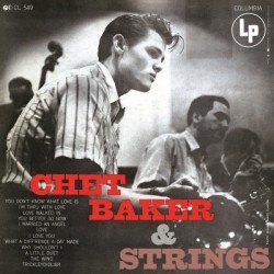 Baker ‎Chet – Chet Baker & Strings|2011    Music On Vinyl ‎– MOVLP209