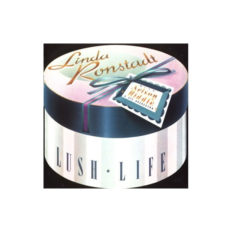 Ronstadt Linda With Nelson Riddle & His Orchestra – Lush Life|1984 Asylum Records – 960387-1 Spain Ronstadt Linda With Nelson Riddle & His Orchestra – Lush Life|1984 Asylum Records – 960387-1 Spain