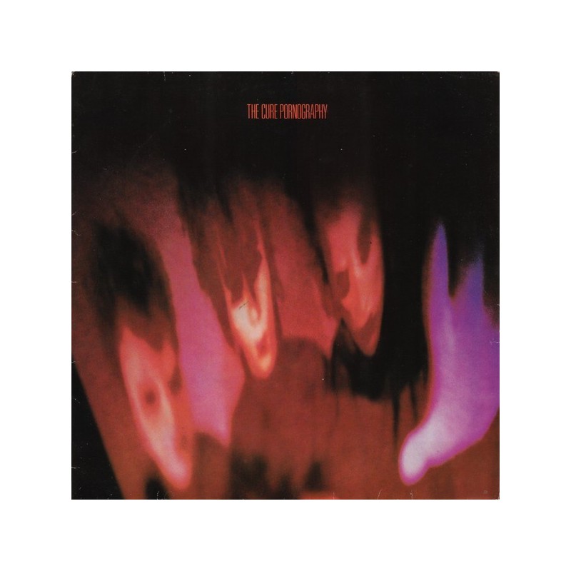 Cure ‎The – Pornography|1982      Fiction Records ‎– 0060.497