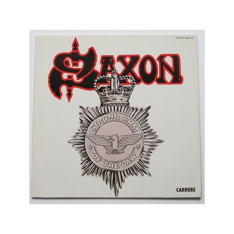 Saxon – Strong Arm Of The Law|1980 Carrere – 2934 129 Saxon – Strong Arm Of The Law|1980 Carrere – 2934 129