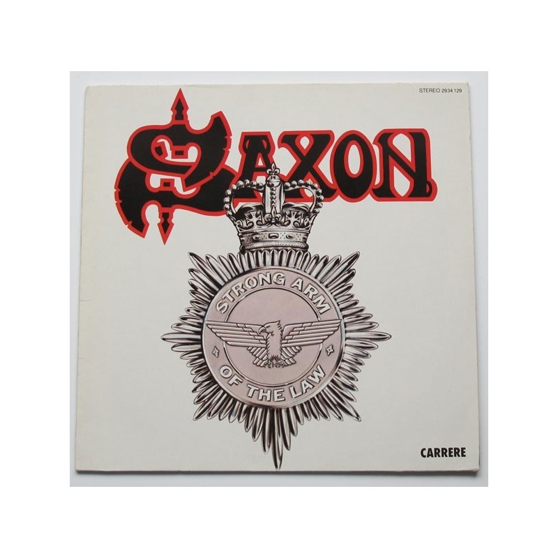 Saxon ‎– Strong Arm Of The Law|1980       Carrere ‎– 2934 129