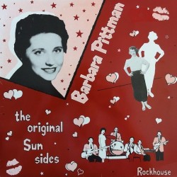 Pittman Barbara ‎– The Original Sun Sides|1983    Rockhouse Records ‎– LPM 8307