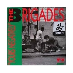 Brigades ‎The – Yours Negatively|1987    Negative Records ‎– NLP 003