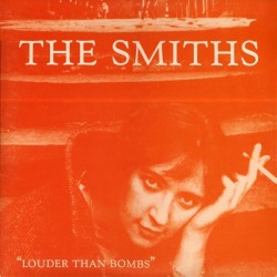 Smiths ‎The – Louder Than Bombs|1987      Sire ‎– 9 25569-1