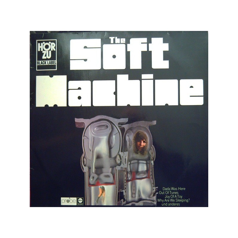 Soft Machine ‎– The Soft Machine|1970    Hör Zu Black Label ‎– SHZE 908 BL