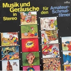 No Artist ‎– Musik & Geräusche in Stereo für den Amateur-Schmalspurfilmer|Intercord ‎– INT 158.003