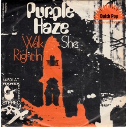 Purple Haze – She / Walk Right In|1969   Hansa ‎– 14 591 AT-Single