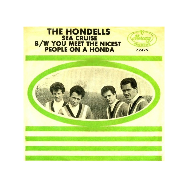 Hondells ‎The – Sea Cruise / You meet the nicest People on a Honda|1965    Mercury ‎– 72479-Single