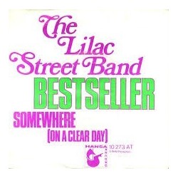 Lilac Street Band ‎The – Bestseller|Hansa ‎– 10 273 AT-Single