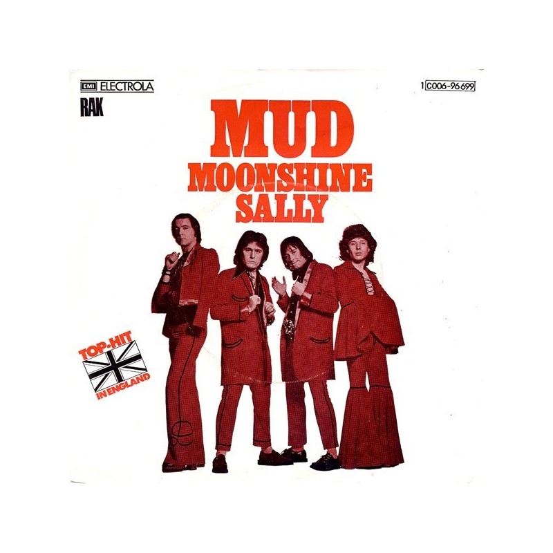 Mud ‎– Moonshine Sally|1975     EMI Electrola ‎– 1C 006-96 699-Single