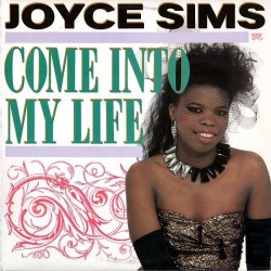 Sims ‎Joyce – Come Into My Life|1987     London Records ‎– 6.15037-Single