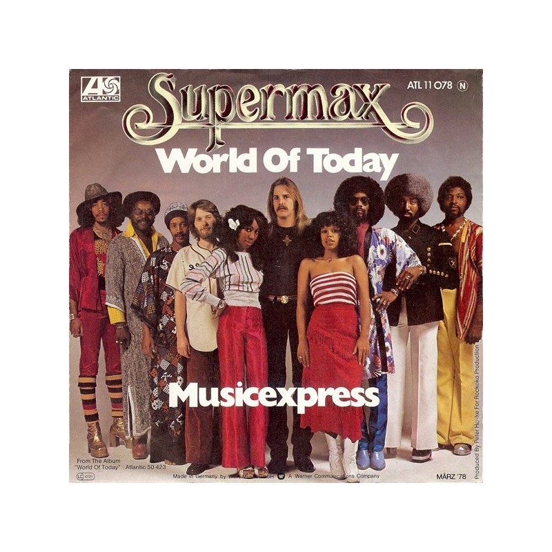 Supermax ‎– World Of Today|1978      Atlantic ATL 11 078-Single