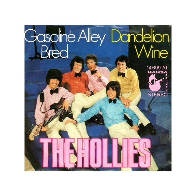 Hollies ‎The – Gasoline Alley Bred / Dandelion Wine|1970     Hansa Record ‎– 14 699 AT-Single