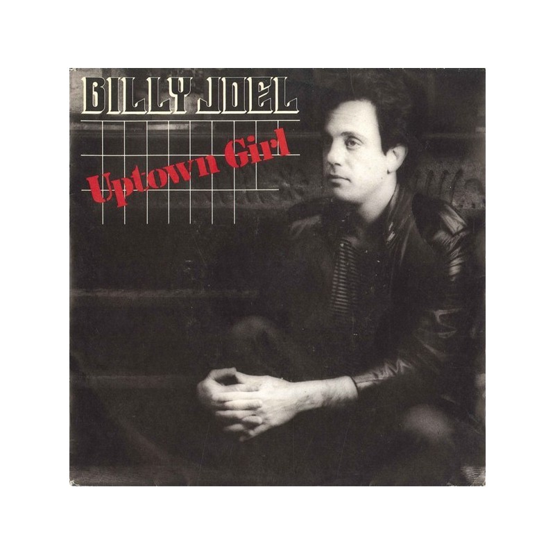 Joel Billy ‎– Uptown Girl|1983    CBS ‎– A-3775-Single
