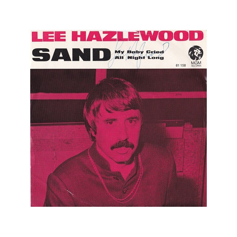 Hazlewood Lee ‎– Sand|1969     MGM Records ‎– 61 158-Single