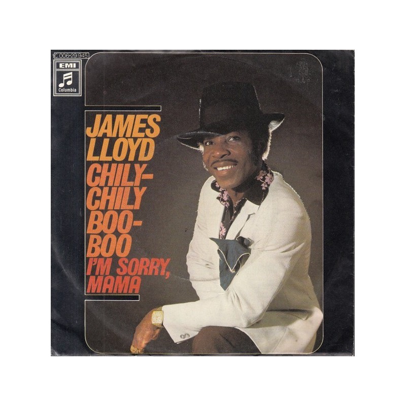 Lloyd James ‎– Chily-Chily Boo-Boo|1972   Columbia ‎– 1C 006-29 945-Single