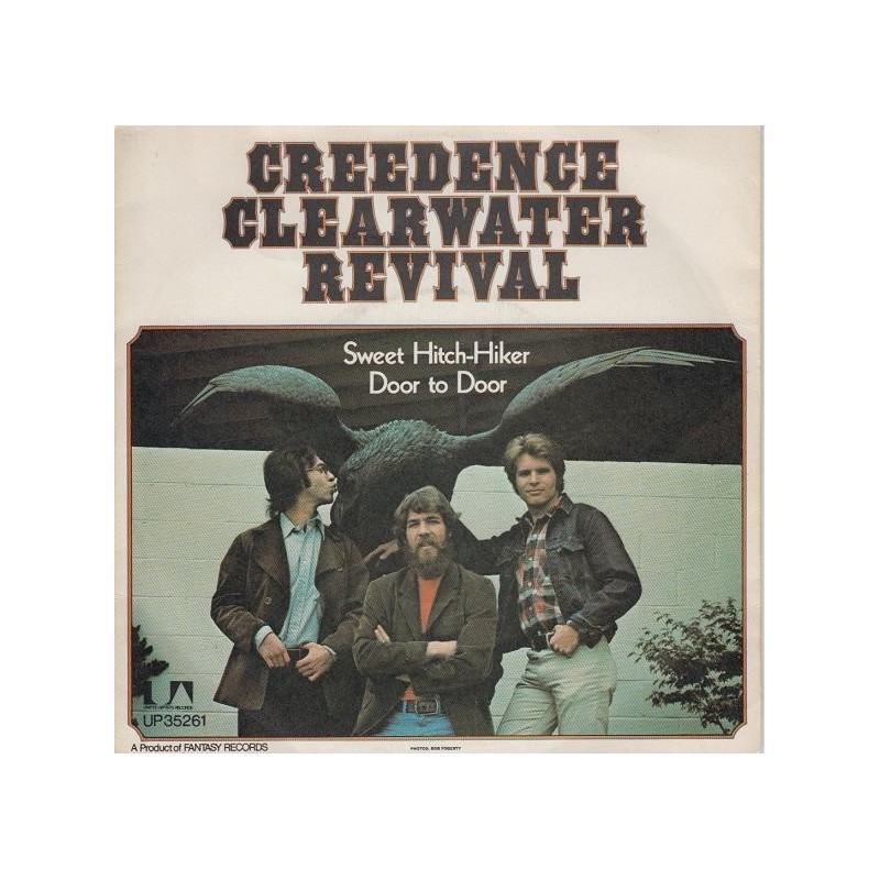 Creedence Clearwater Revival ‎– Sweet Hitch-Hiker / Door to Door|1971     United Artists Records ‎– UP 35261-Single