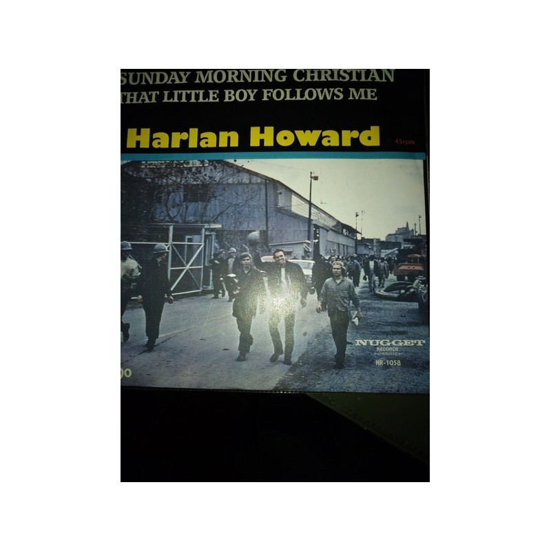 Howard ‎Harlan – Sunday morning christian / That little boy who follows me|Nugget Records – NR 1058-Single