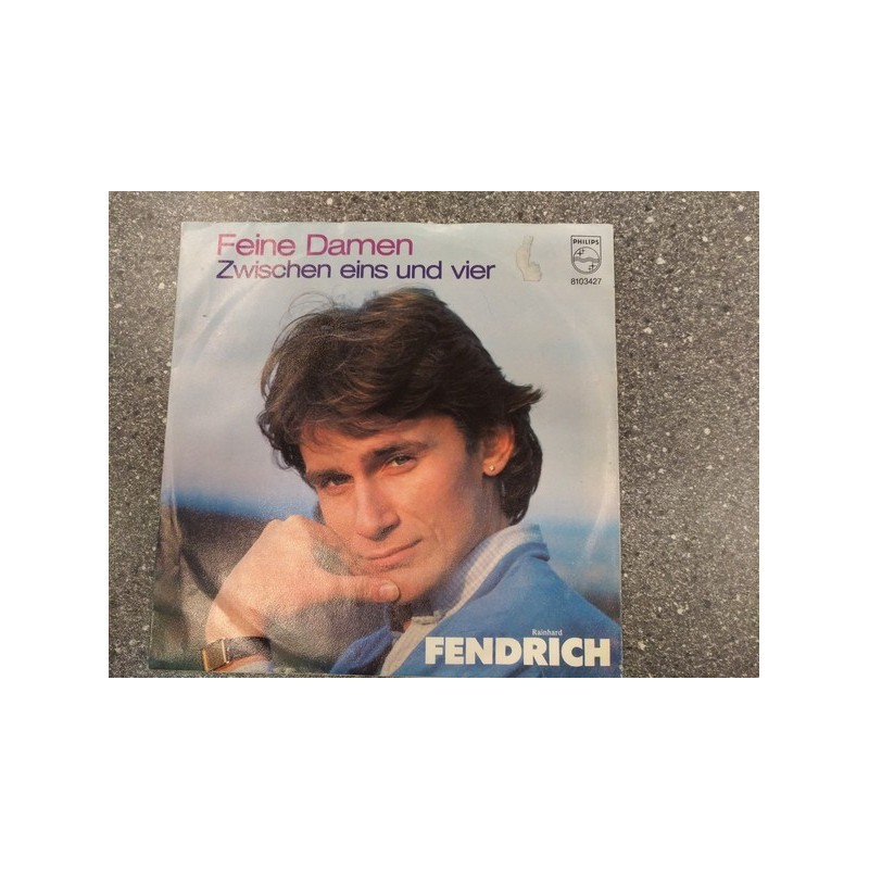Fendrich Rainhard – Feine Damen|1983 Philips – 8103 427-Single Fendrich Rainhard – Feine Damen|1983 Philips – 8103 427-Single