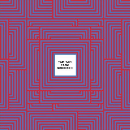 Various ‎– TAM TAM Tanzscheiben|2017     Tam Tam Records ‎– none
