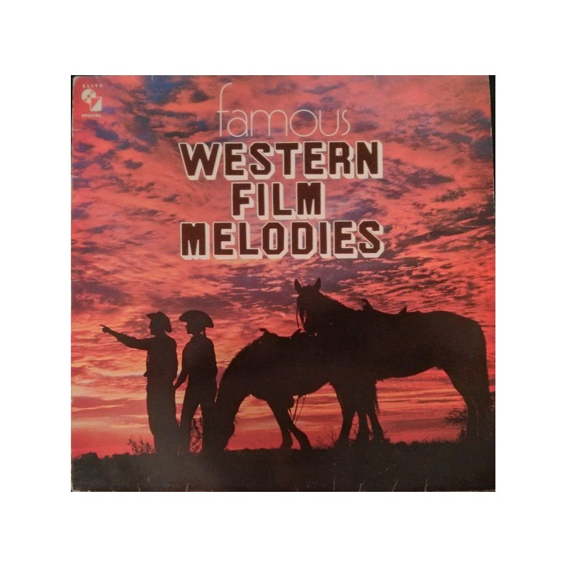 Borland John Henry And His Orchestra ‎– Famous Western Film Melodies|1980 Elite Special ‎– 91810