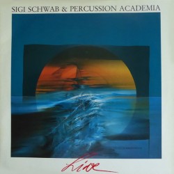 Schwab Sigi & Percussion Academia ‎– Live|1989      Melosmusik ‎– GS 706