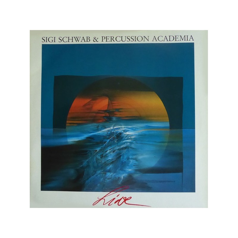 Schwab Sigi & Percussion Academia ‎– Live|1989      Melosmusik ‎– GS 706