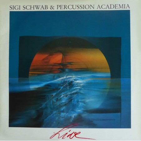 Schwab Sigi & Percussion Academia ‎– Live|1989      Melosmusik ‎– GS 706