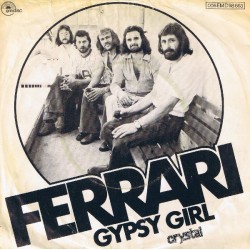 Ferrari– Gypsy Girl|1976      Emidisc – 006 EMD 98 663-Single