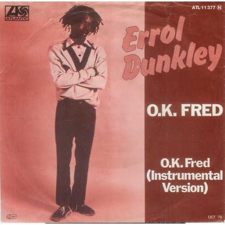 Dunkley Errol ‎– O.K. Fred|1979     Atlantic ‎– ATL 11 377-Single