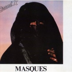 Brand X ‎– Masques|1978   Charisma ‎– CAS 1138