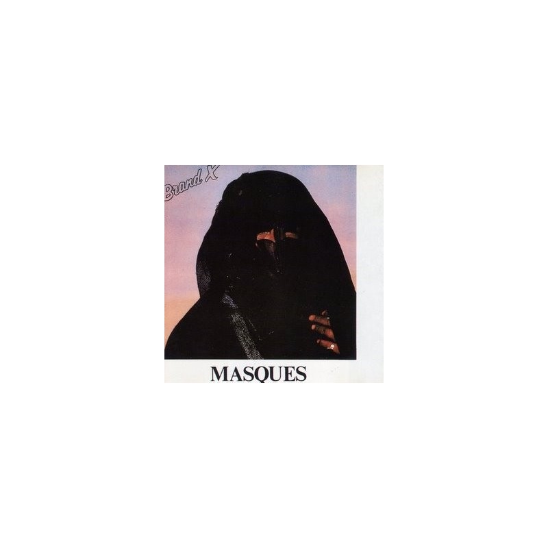 Brand X ‎– Masques|1978   Charisma ‎– CAS 1138