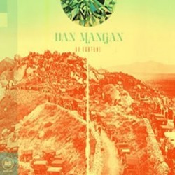 Mangan Dan – Oh Fortune|2011       City Slang ‎– SLANG50009LP