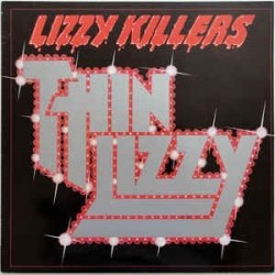 Thin Lizzy ‎– Lizzy Killers|1981     Vertigo ‎– 6359 060