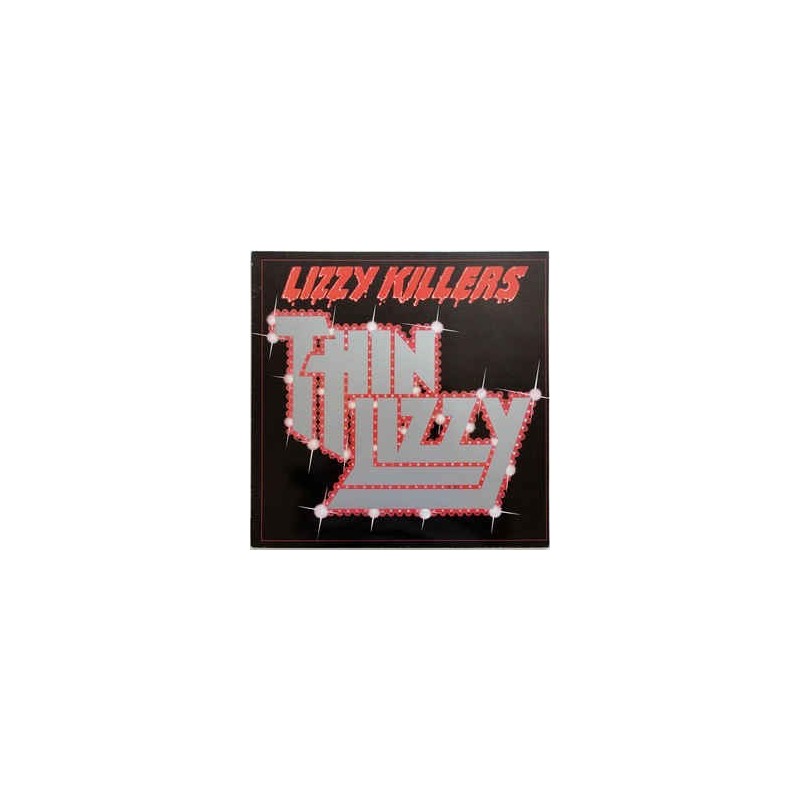 Thin Lizzy ‎– Lizzy Killers|1981     Vertigo ‎– 6359 060