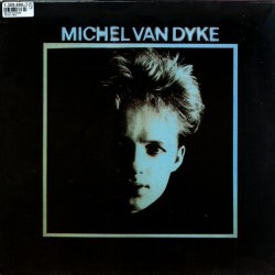 Dyke ‎Van Michel  – Michel Van Dyke|1989     Chrysalis ‎– 209 892