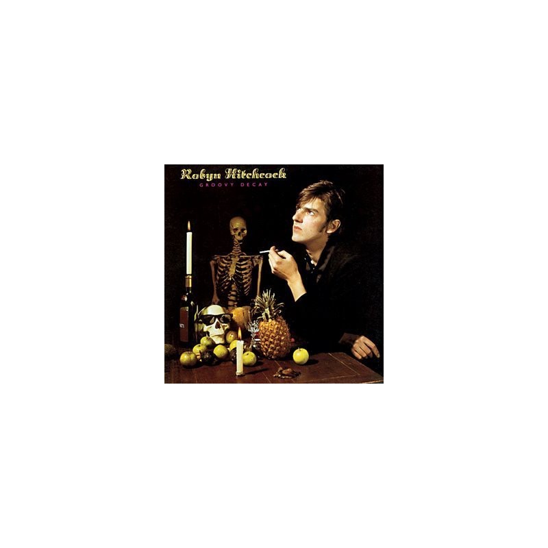 Hitchcock ‎Robyn – Groovy Decay|1982    	Albion Records	ALLP 4.00008-white Vinyl