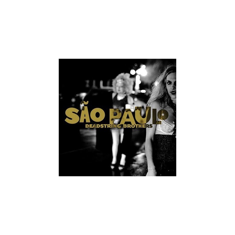 Deadstring Brothers ‎– São Paulo|2009    	Bloodshot Records	BS 159 LP