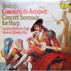 Rodrigo-Siegfried Behrend ‎– Concierto De Aranjuez / Concert Serenade For Harp|1975     Deutsche Grammophon ‎– 2535 170