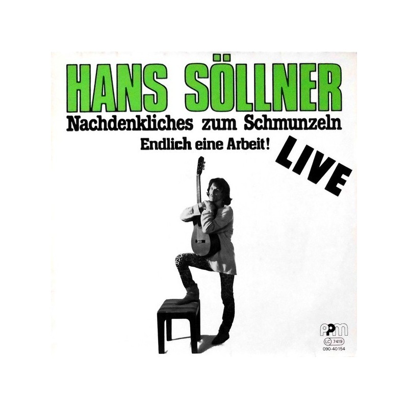 Söllner  ‎Hans – Nachdenkliches zum Schmunzeln - Endlich Eine Arbeit!1982     Powerplay Music Records ‎– 090-40 154