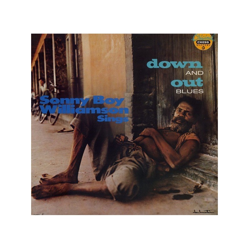 Williamson Sonny Boy – Down And Out Blues|1987 Chess – CH 31272 Williamson Sonny Boy – Down And Out Blues|1987 Chess – CH 31272