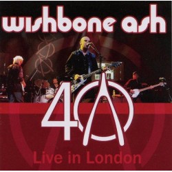 Wishbone Ash ‎– 40 - Live In London|2009    	Zyx Music	GCR 20049-1