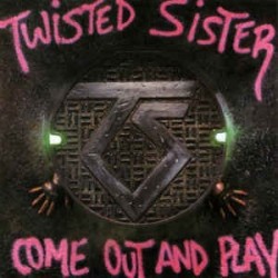 Twisted Sister ‎– Come Out And Play|1985   Atlantic ‎– 781 275-1
