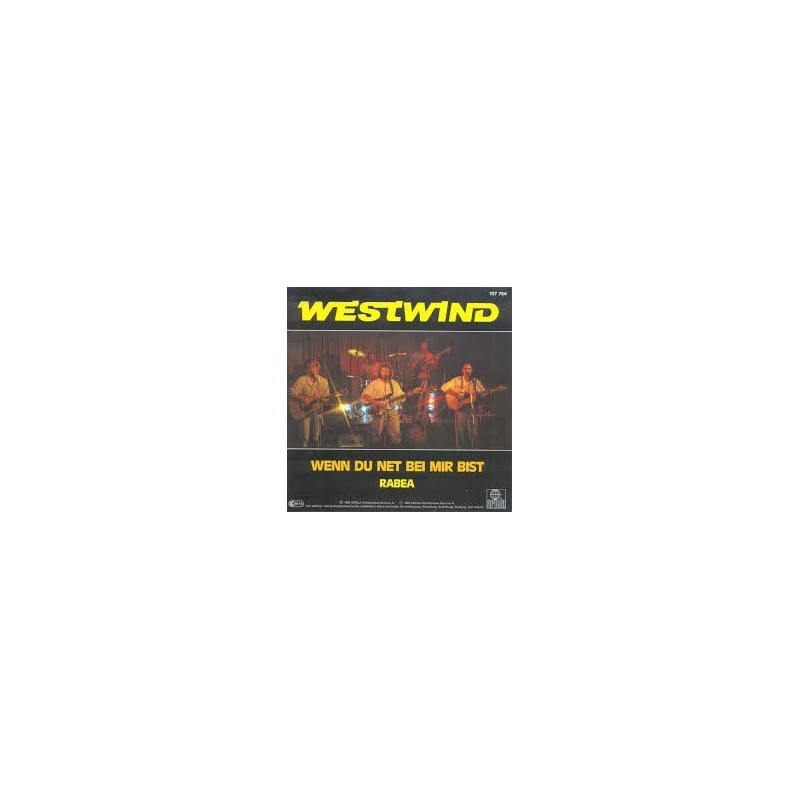 Westwind - Wenn du ned bei mir bist|1985 Ariola 107 764-Single Westwind - Wenn du ned bei mir bist|1985 Ariola 107 764-Single