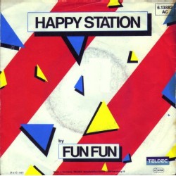Fun Fun ‎– Happy Station|1984    TELDEC ‎– 6.13 882-Single