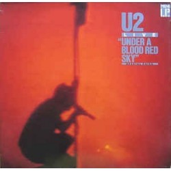 U2 ‎– Live "Under A Blood Red Sky" |1983      Island Records ‎– 205 904
