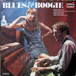 Klein Miriam-Oscar Klein-Henry -Chaix-Bob Carter -Hans Peter Giger ‎– Blues & Boogie|1969     Europa ‎– E 385