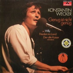 Wecker ‎Konstantin – Genug Ist Nicht Genug|1977     Polydor ‎– 38843 Club Edition