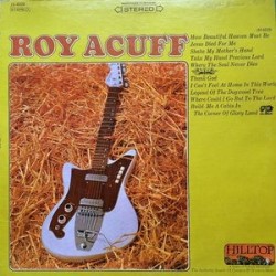 Acuff ‎Roy – Roy Acuff|1966 Hilltop ‎– JS-6028